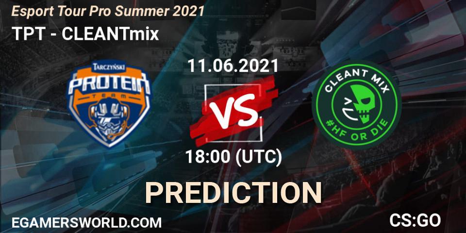 Prognoza TPT - CLEANTmix. 11.06.2021 at 18:45, Counter-Strike (CS2), Esport Tour Pro Summer 2021