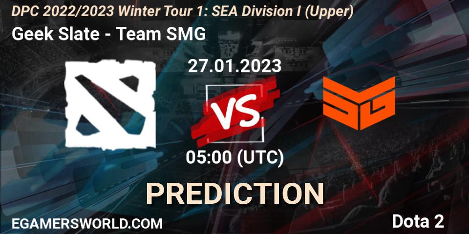 Prognoza Geek Slate - Team SMG. 27.01.2023 at 06:38, Dota 2, DPC 2022/2023 Winter Tour 1: SEA Division I (Upper)
