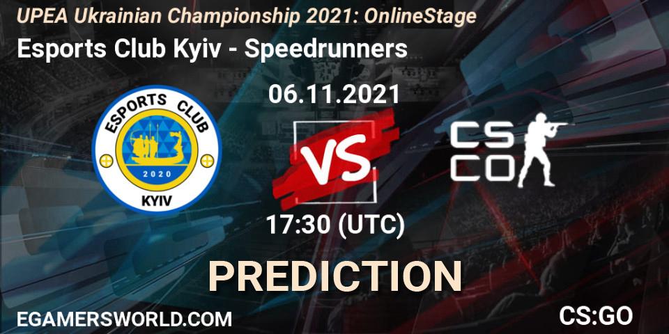 Prognoza Esports Club Kyiv - Speedrunners. 06.11.2021 at 17:30, Counter-Strike (CS2), UPEA Ukrainian Championship 2021: Online Stage
