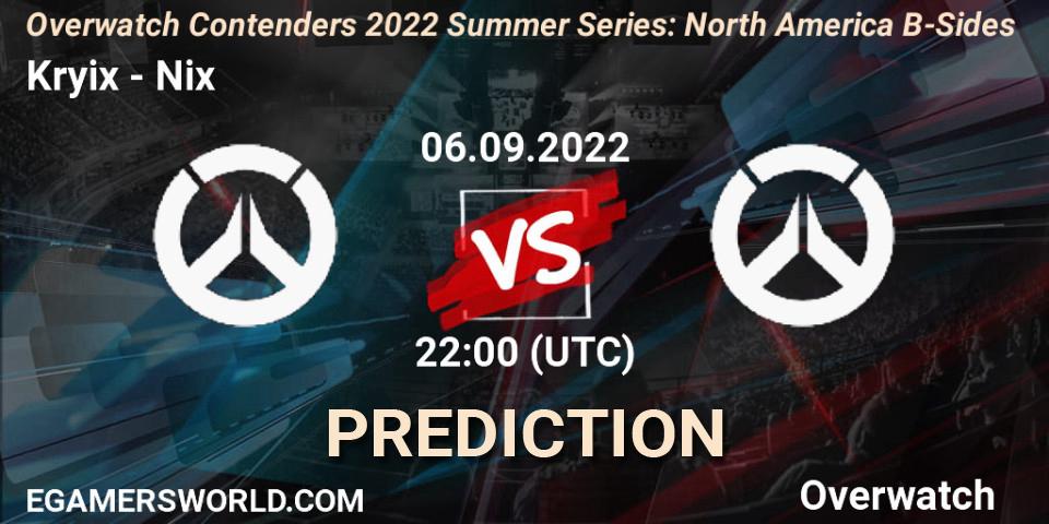 Prognoza Kryix - Nix. 06.09.2022 at 22:30, Overwatch, Overwatch Contenders 2022 Summer Series: North America B-Sides