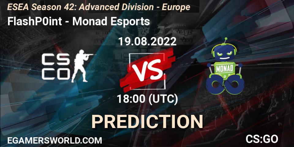 Prognoza FlashP0int - Monad Esports. 19.08.2022 at 18:00, Counter-Strike (CS2), ESEA Season 42: Advanced Division - Europe