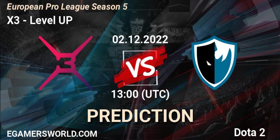 Prognoza X3 - Level UP. 02.12.22, Dota 2, European Pro League Season 5