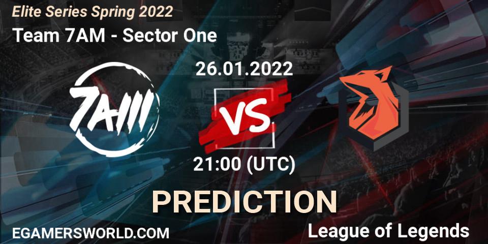 Prognoza Team 7AM - Sector One. 26.01.2022 at 21:00, LoL, Elite Series Spring 2022