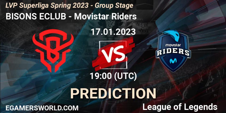 Prognoza BISONS ECLUB - Movistar Riders. 17.01.23, LoL, LVP Superliga Spring 2023 - Group Stage