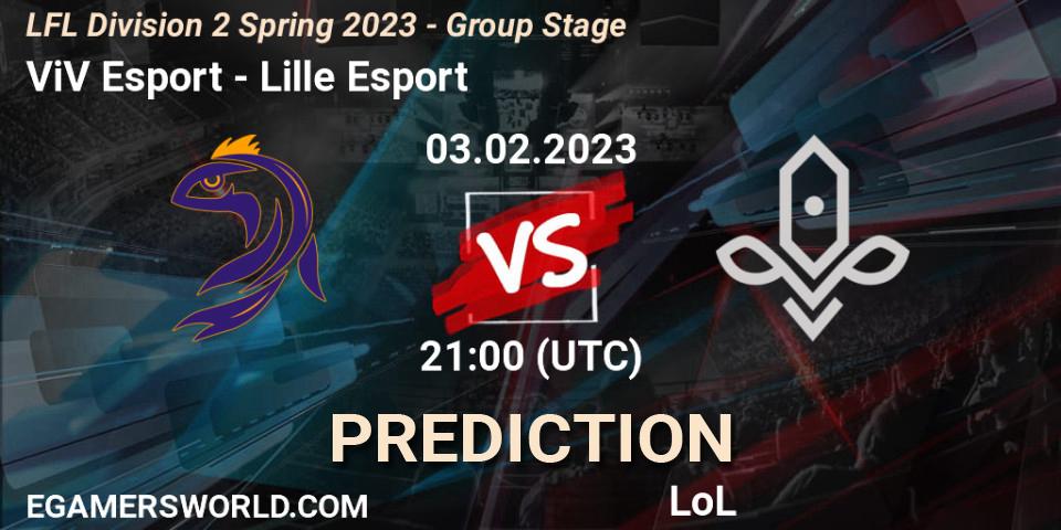 Prognoza ViV Esport - Lille Esport. 03.02.2023 at 21:00, LoL, LFL Division 2 Spring 2023 - Group Stage