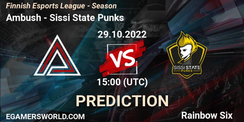 Prognoza Ambush - Sissi State Punks. 29.10.2022 at 11:00, Rainbow Six, Finnish Esports League - Season 