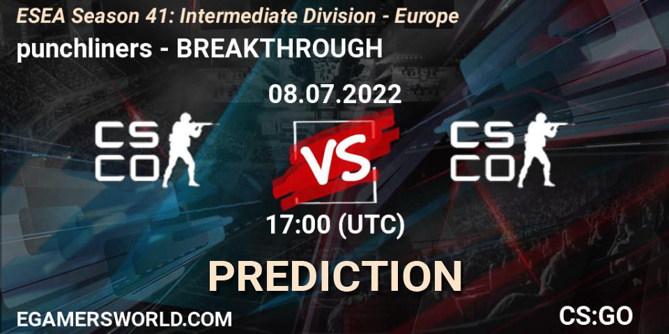 Prognoza punchliners - BREAKTHROUGH. 08.07.2022 at 17:00, Counter-Strike (CS2), ESEA Season 41: Intermediate Division - Europe