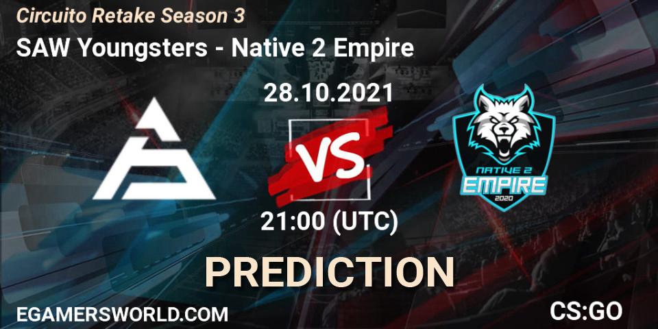 Prognoza SAW Youngsters - Native 2 Empire. 28.10.2021 at 21:30, Counter-Strike (CS2), Circuito Retake Season 3