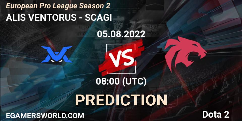 Prognoza ALIS VENTORUS - SCAGI. 05.08.2022 at 08:01, Dota 2, European Pro League Season 2
