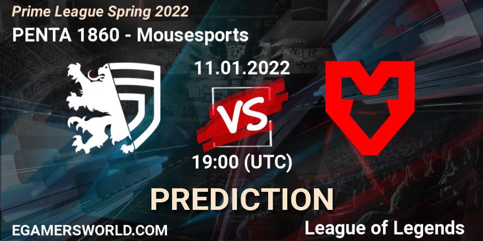 Prognoza PENTA 1860 - Mousesports. 11.01.2022 at 19:30, LoL, Prime League Spring 2022