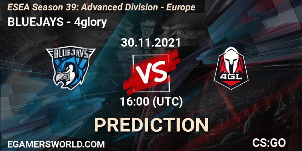 Prognoza BLUEJAYS - 4glory. 30.11.2021 at 16:00, Counter-Strike (CS2), ESEA Season 39: Advanced Division - Europe