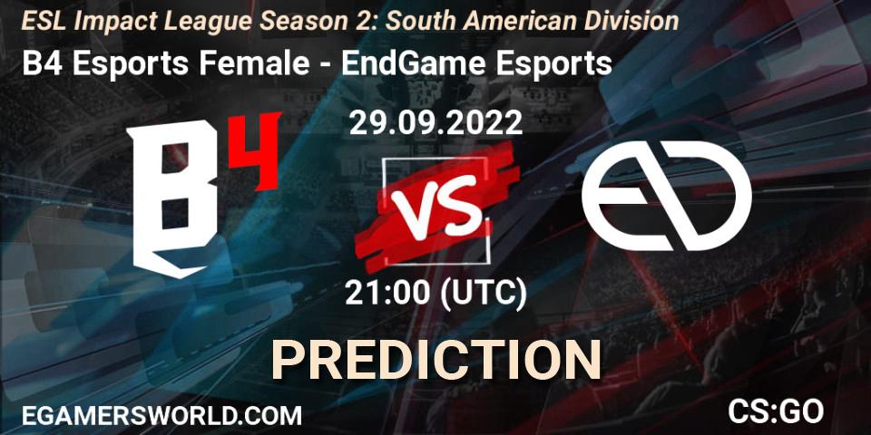 Prognoza B4 Esports Female - EndGame Esports. 29.09.22, CS2 (CS:GO), ESL Impact League Season 2: South American Division
