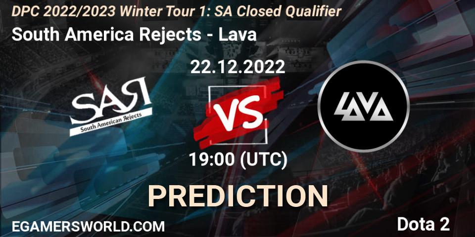 Prognoza South America Rejects - Lava. 22.12.2022 at 19:01, Dota 2, DPC 2022/2023 Winter Tour 1: SA Closed Qualifier