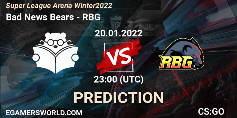 Prognoza Bad News Bears - RBG. 20.01.22, CS2 (CS:GO), Super League Arena Winter 2022