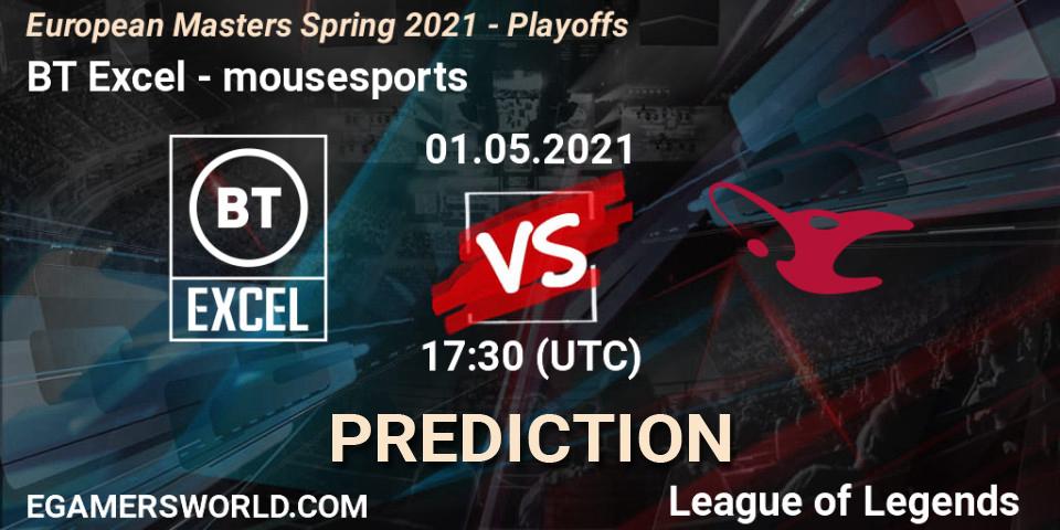 Prognoza BT Excel - mousesports. 01.05.2021 at 14:30, LoL, European Masters Spring 2021 - Playoffs