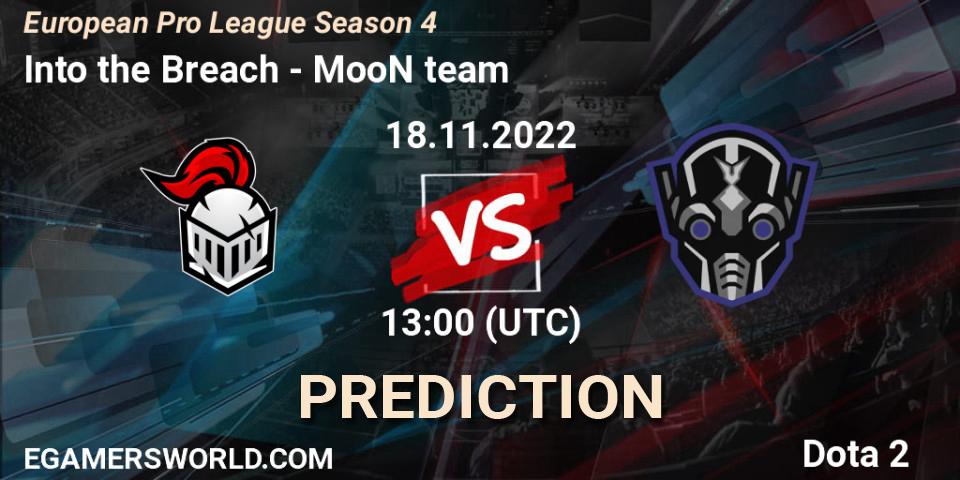 Prognoza Into the Breach - MooN team. 18.11.22, Dota 2, European Pro League Season 4