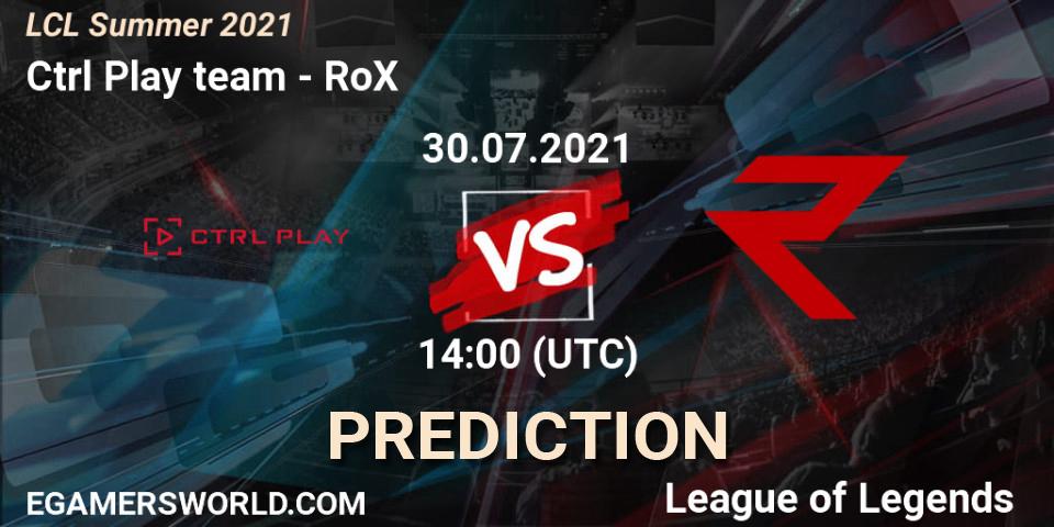 Prognoza Ctrl Play team - RoX. 30.07.21, LoL, LCL Summer 2021
