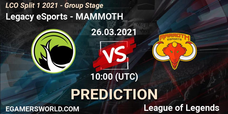 Prognoza Legacy eSports - MAMMOTH. 26.03.2021 at 10:00, LoL, LCO Split 1 2021 - Group Stage