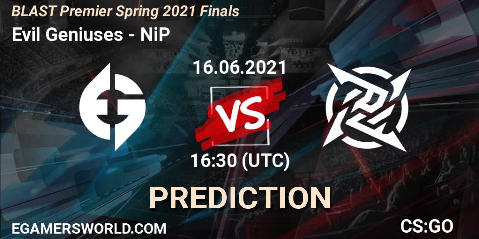 Prognoza Evil Geniuses - NiP. 16.06.21, CS2 (CS:GO), BLAST Premier Spring 2021 Finals