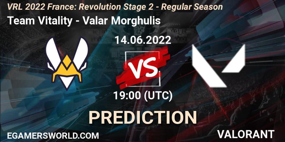Prognoza Team Vitality - Valar Morghulis. 14.06.2022 at 19:35, VALORANT, VRL 2022 France: Revolution Stage 2 - Regular Season