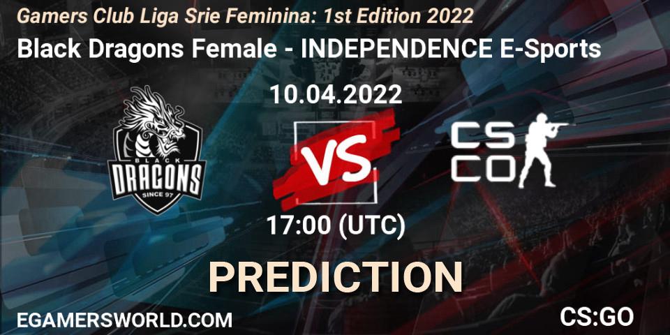 Prognoza Black Dragons Female - INDEPENDENCE E-Sports. 10.04.2022 at 17:00, Counter-Strike (CS2), Gamers Club Liga Série Feminina: 1st Edition 2022