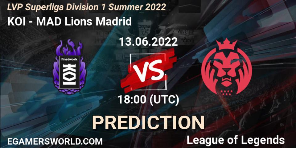 Prognoza KOI - MAD Lions Madrid. 13.06.2022 at 18:00, LoL, LVP Superliga Division 1 Summer 2022