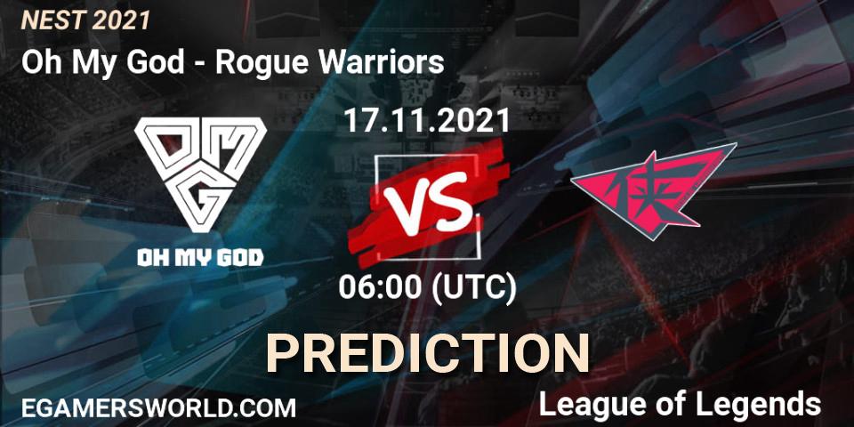 Prognoza Rogue Warriors - Oh My God. 17.11.2021 at 06:00, LoL, NEST 2021