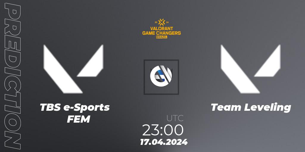 Prognoza TBS e-Sports FEM - Team Leveling. 17.04.2024 at 22:10, VALORANT, VCT 2024: Game Changers Brazil Series 1