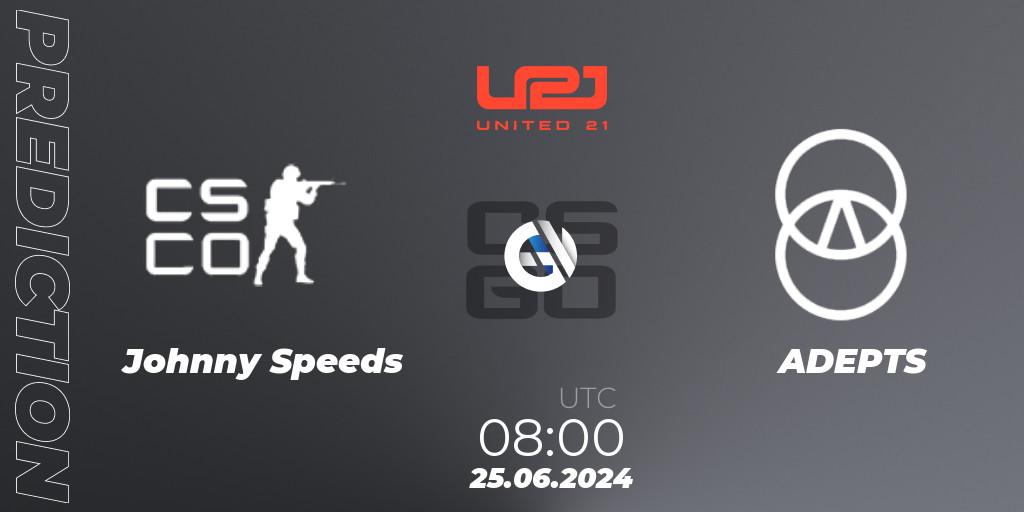 Prognoza Johnny Speeds - ADEPTS. 25.06.2024 at 08:00, Counter-Strike (CS2), United21 Season 17