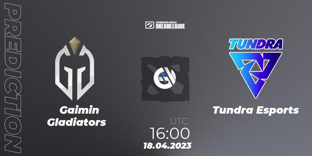 Prognoza Gaimin Gladiators - Tundra Esports. 18.04.23, Dota 2, DreamLeague Season 19 - Group Stage 2