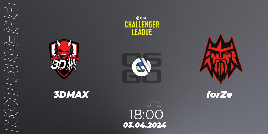Prognoza 3DMAX - forZe. 03.04.24, CS2 (CS:GO), ESL Challenger League Season 47: Europe