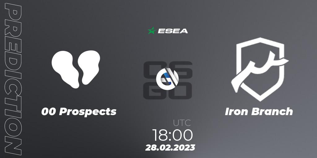 Prognoza 00 Prospects - Iron Branch. 28.02.23, CS2 (CS:GO), ESEA Season 44: Advanced Division - Europe