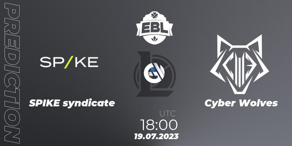 Prognoza SPIKE syndicate - Cyber Wolves. 19.07.2023 at 18:00, LoL, Esports Balkan League Season 13