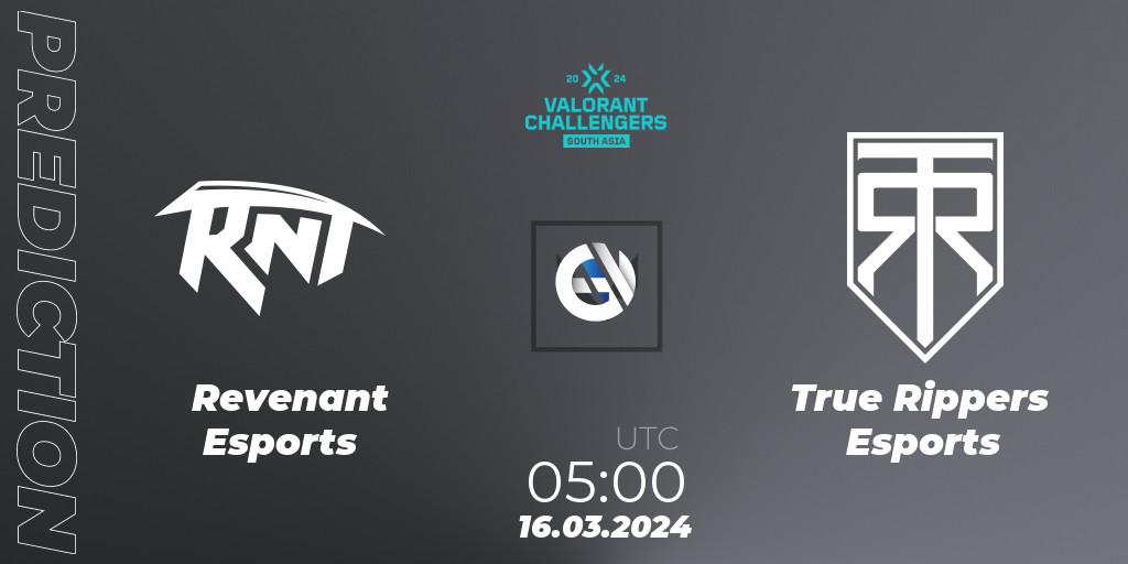 Prognoza Revenant Esports - True Rippers Esports. 16.03.24, VALORANT, VALORANT Challengers 2024: South Asia Split 1 - Cup 1