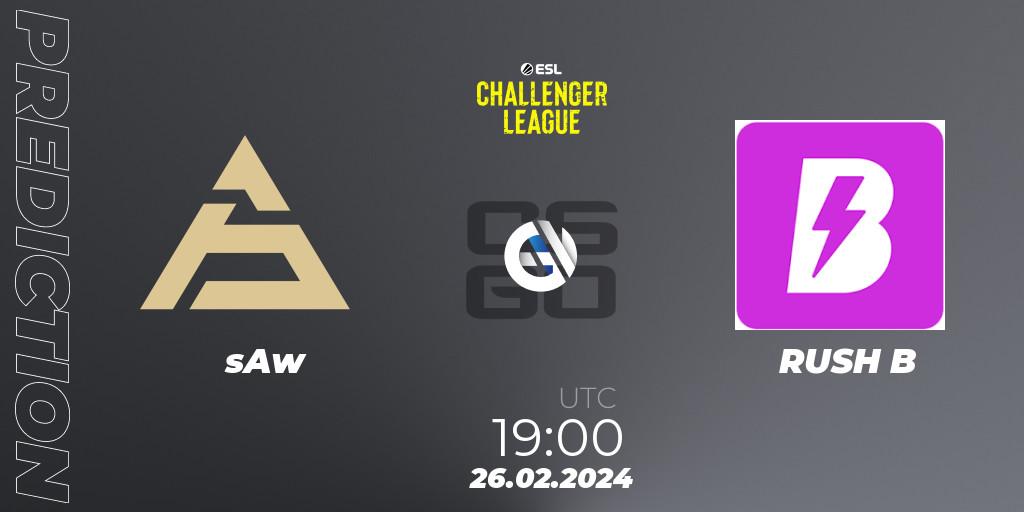 Prognoza sAw - RUSH B. 26.02.2024 at 19:00, Counter-Strike (CS2), ESL Challenger League Season 47: Europe