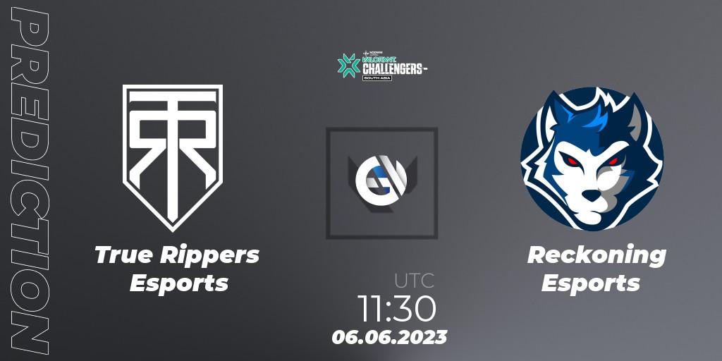Prognoza True Rippers Esports - Reckoning Esports. 06.06.23, VALORANT, VALORANT Challengers 2023: South Asia Split 2
