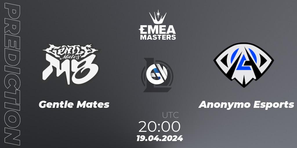 Prognoza Gentle Mates - Anonymo Esports. 19.04.24, LoL, EMEA Masters Spring 2024 - Group Stage