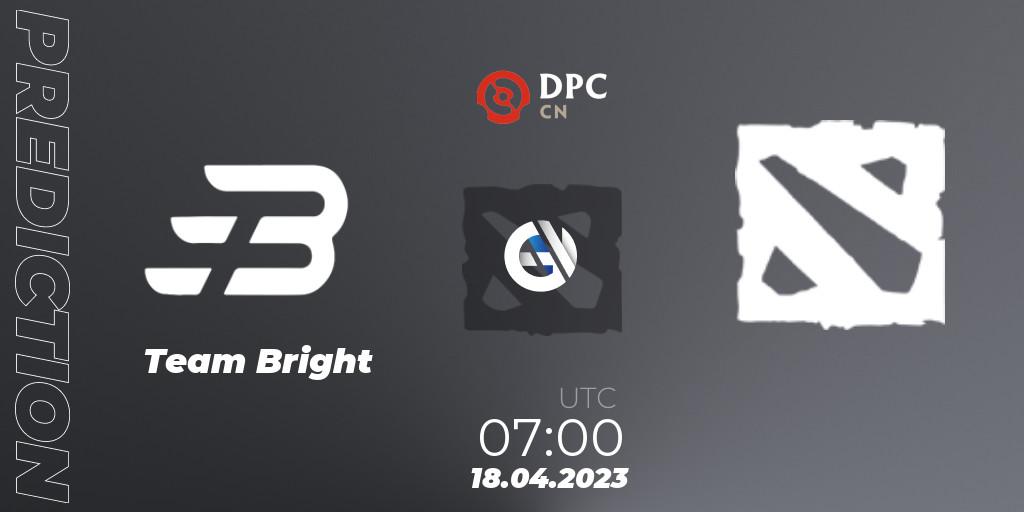 Prognoza Team Bright - 孤独摇滚. 18.04.2023 at 06:59, Dota 2, DPC 2023 Tour 2: CN Division II (Lower)