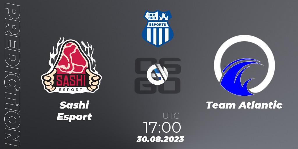 Prognoza Sashi Esport - Team Atlantic. 30.08.2023 at 17:00, Counter-Strike (CS2), OFK BGD Esports Series #1: European Closed Qualifier