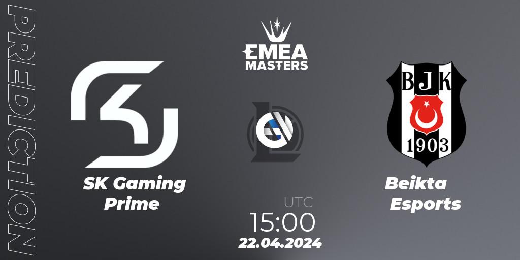 Prognoza SK Gaming Prime - Beşiktaş Esports. 22.04.24, LoL, EMEA Masters Spring 2024 - Playoffs