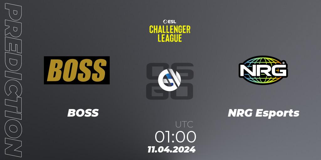 Prognoza BOSS - NRG Esports. 11.04.24, CS2 (CS:GO), ESL Challenger League Season 47: North America