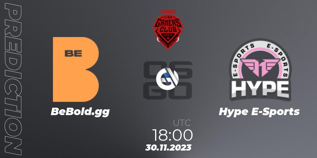 Prognoza BeBold.gg - Hype E-Sports. 30.11.2023 at 18:00, Counter-Strike (CS2), Gamers Club Liga Série A: Esquenta