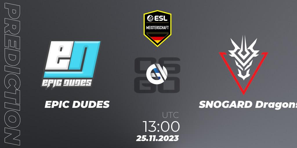 Prognoza EPIC DUDES - SNOGARD Dragons. 25.11.2023 at 13:00, Counter-Strike (CS2), ESL Meisterschaft: Autumn 2023