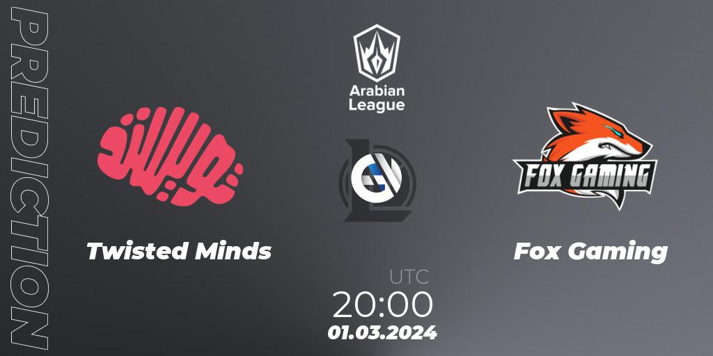 Prognoza Twisted Minds - Fox Gaming. 01.03.2024 at 20:00, LoL, Arabian League Spring 2024
