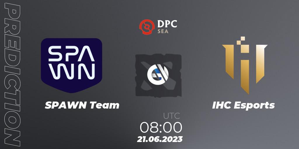 Prognoza SPAWN Team - IHC Esports. 21.06.2023 at 08:01, Dota 2, DPC 2023 Tour 3: SEA Division II (Lower)