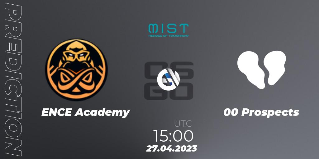 Prognoza ENCE Academy - 00 Prospects. 27.04.2023 at 16:00, Counter-Strike (CS2), MistGames Heroes of Lofoten