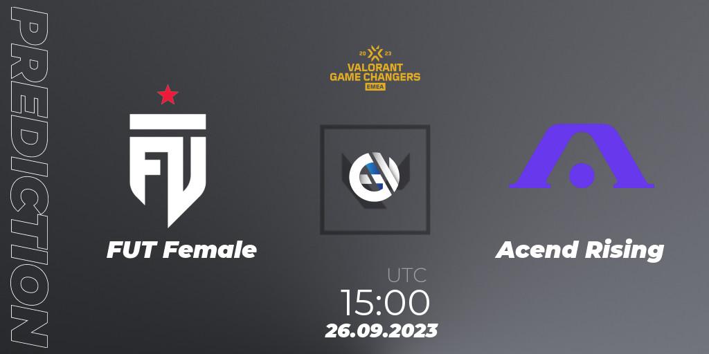 Prognoza FUT Female - Acend Rising. 26.09.2023 at 15:00, VALORANT, VCT 2023: Game Changers EMEA Stage 3 - Group Stage