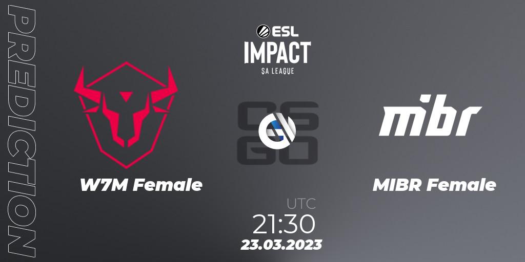 Prognoza W7M Female - MIBR Female. 23.03.23, CS2 (CS:GO), ESL Impact League Season 3: South American Division