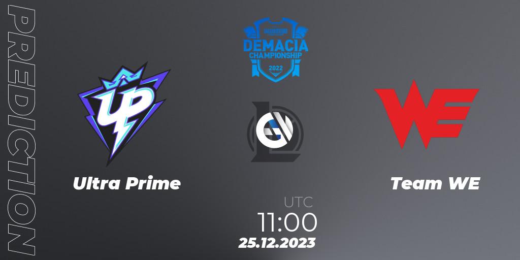 Prognoza Ultra Prime - Team WE. 25.12.2023 at 11:00, LoL, Demacia Cup 2023 Group Stage