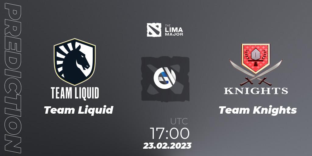 Prognoza Team Liquid - Team Knights. 23.02.23, Dota 2, The Lima Major 2023